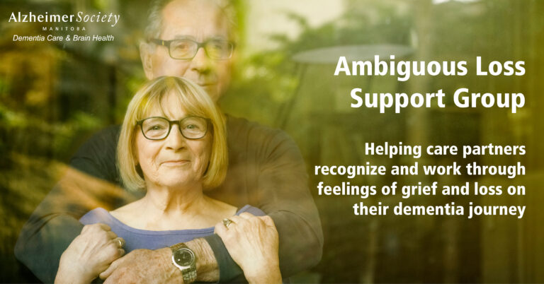 Ambiguous Loss Support Group - Alzheimer Society Of Manitoba